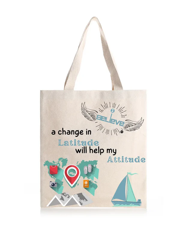I Believe in Latitude Daily Thaila - Canvas Reusable Bags